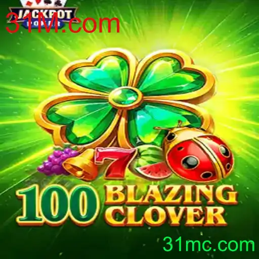 Descubra o Fascinante Mundo de 100BlazingClover: Um Jogo de Estratégia Envolvente